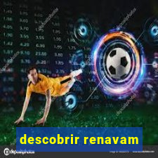 descobrir renavam